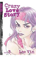 Crazy Love Story Volume 3