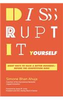 Disrupt-It-Yourself