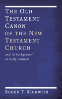 Old Testament Canon of the New Testament Church