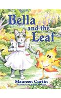 Bella and the Leaf