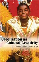 Creolization as Cultural Creativity