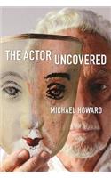 Actor Uncovered