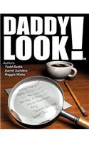 Daddy Look!
