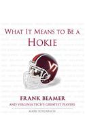 What It Means to Be a Hokie