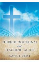 Church Doctrinal and Teaching Guide