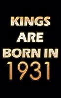 Kings Are Born In 1931 Notebook