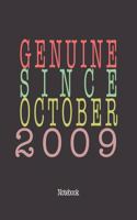 Genuine Since October 2009: Notebook