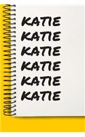 Name katie A beautiful personalized: Lined Notebook / Journal Gift, 120 Pages, 6 x 9 inches, NoteBook Gift For katie, Personal Diary, katie, Personalized Journal, Customized Journal, Th