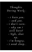 Thoughts During Work