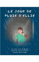 Jour de Pluie d'Ellie