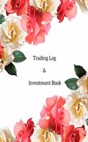 Trading Log and Investment Book