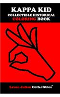Kappa Kid Collectible Historical Coloring Book