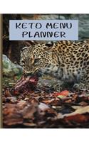 Keto Meal Planner: Leopard Meal Journal, Large Menu Planning Journal With Shopping List, Plan for Weight Loss Success