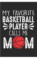 My Favorite Basketball Player Calls Me