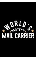 World's Okayest Mail Carrier