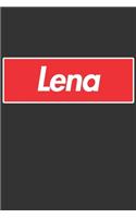 Lena: Lena Planner Calendar Notebook Journal, Personal Named Firstname Or Surname For Someone Called Lena For Christmas Or Birthdays This Makes The Perfec