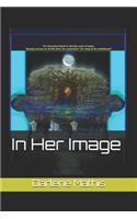 In Her Image: Forbidden Lake, Spirit of the Ancestor