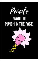 People I Want to Punch In the Face