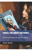 Comics, Pop Culture and Politics