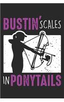 Bustin' Scales in Ponytails