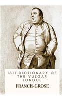 1811 Dictionary of the Vulgar Tongue