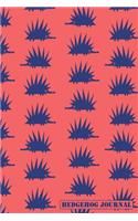 Hedgehog Journal: For Men, Women and Kids Awesome Funky Fresh Design...