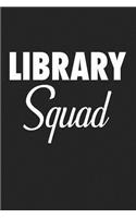 Library Squad