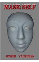 Mask: Self