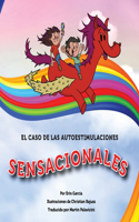 Caso de las Autoestimulaciones Sensacionales