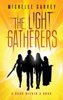 Light Gatherers