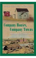 Company Houses, Company Towns