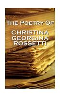 Christina Georgina Rossetti, The Poetry Of: (English)