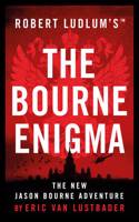 Robert Ludlum's™ The Bourne Enigma: (Jason Bourne)