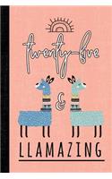 Twenty-Five and Llamazing: A Llama Journal for Women Who Are 25