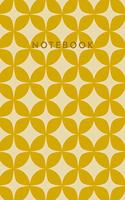 Notebook: Stylish 6 X 9 Journal with 110 Lightly Lined College Ruled Pages for Journaling, Note Taking, and More with Retro Geometric Design Cover in Yellow