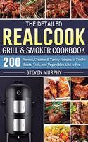 The Detailed Realcook Grill & Smoker Cookbook