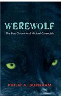 Werewolf - The First Chronicle of Michael Cavendish