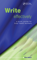 Write Effectively: A Quick Course for Busy Health Workers