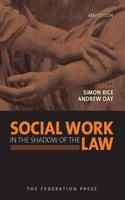 Social Work in the Shadow of the Law