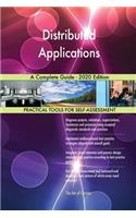 Distributed Applications A Complete Guide - 2020 Edition