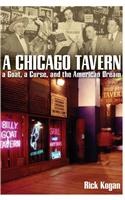A Chicago Tavern: A Goat, a Curse, and the American Dream