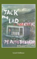 Jack the Lad - A Yorkshire Lad