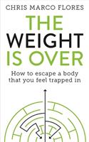 The Weight Is Over