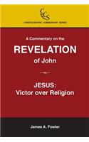 A Commentary on the Revelation of John