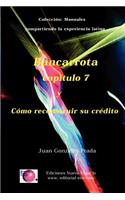 Bancarrota Y Como Reconstruir Su Credito