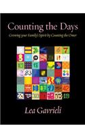 Counting the Days: Growing your Family's Spirit by Counting the Omer(English)
