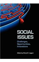 Social Issues: Challenges, Opportunities, Innovations