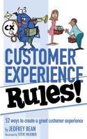 Customer Experience Rules!