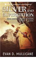 Silver and Superstition, Season One (A Gears, Gunpowder, and Souls Series)