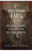 Legends of Havenwood Falls Volume Four